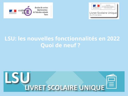 LSU les nouveautés 2022