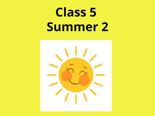 Class 5 Summer 2