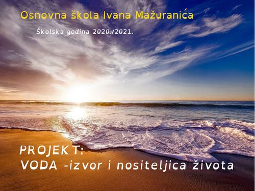Voda- izvor i nositeljica života