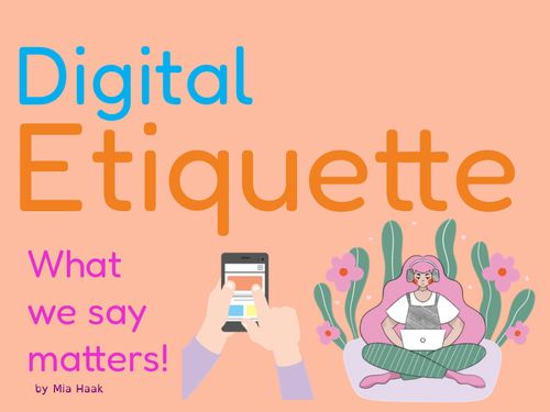 Digital Etiquette