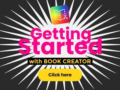 Book Creator | Getting Started with Book Creator