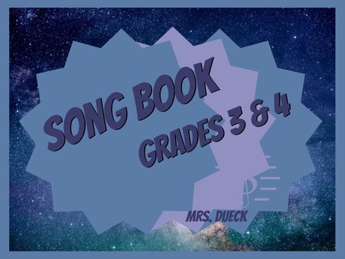 Song Book Grades 3 & 4