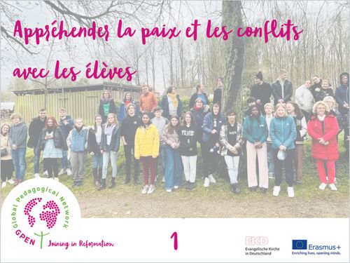 GPEN: Appréhender la paix et  les conflits avec les élèves et étudiants