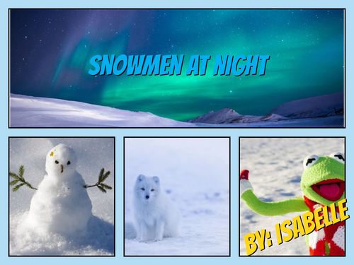 Book Creator | Snowmen At Night