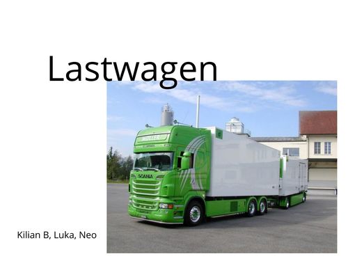 Lastwagen