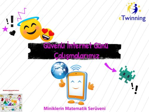 Güvenli İnternet Günü Çalışmalarımız