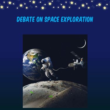 Book Creator | Debate On Space Exploration