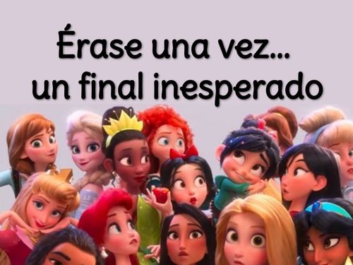 Érase una vez... un final inesperado