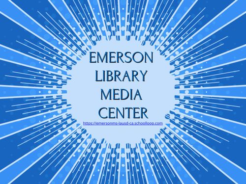 Emerson Library Media Center Jan 2021