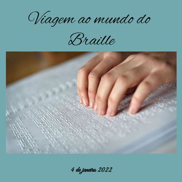 Viagem ao mundo do Braille