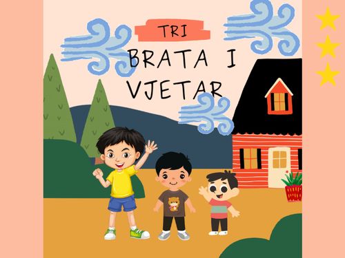 Tri brata i vjetar, ***