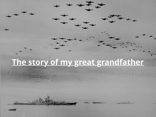 The story of my great grandfather