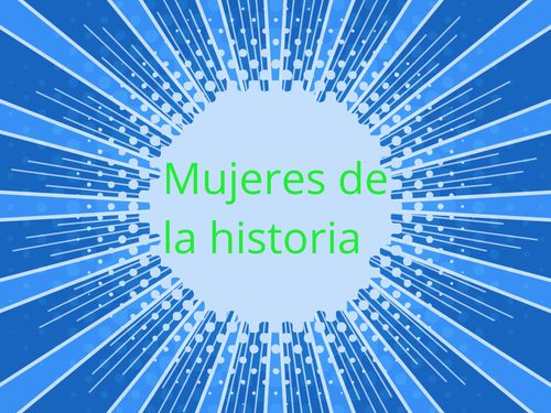 Mujeres de la Historia 