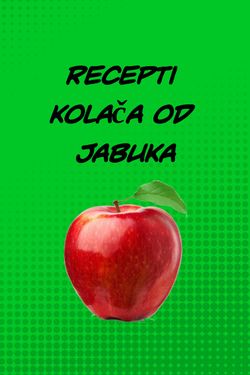 Recepti kolača od jabuka