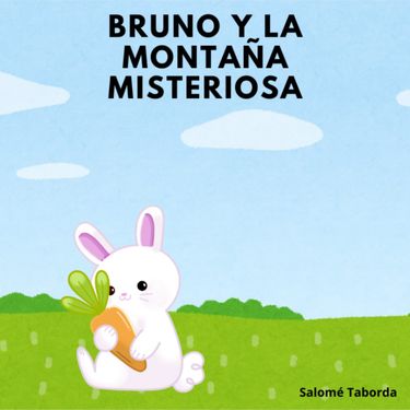 Book Creator | BRUNO Y LA MONTAÑA MISTERIOSA