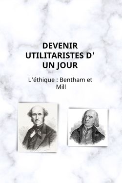 Jeremy Bentham and John Stuart Mill [FR]