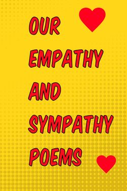 Book Creator | OUR EMPATHY AND SYMPATHY POEMS
