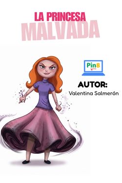 La princesa malvada