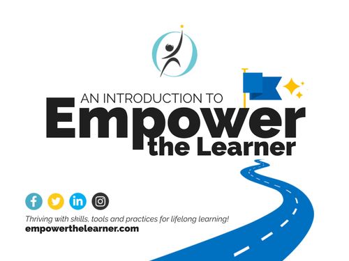 An Introduction to Empower the Learner