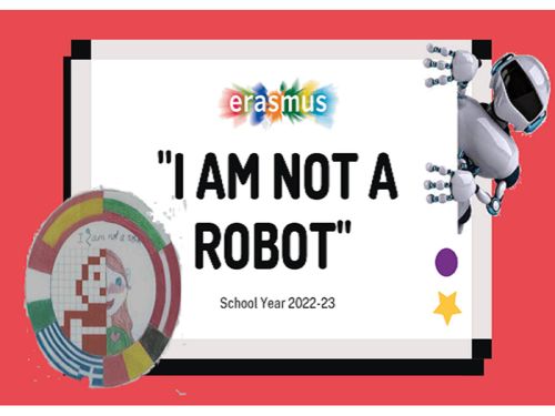 I'm not a robot- An erasmus project