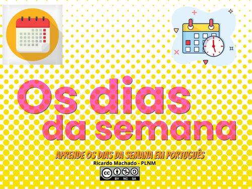 Os dias da semana