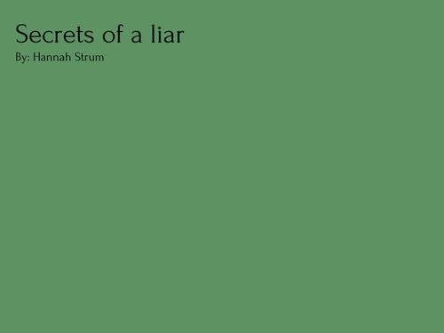 Secrets Of A Liar 
