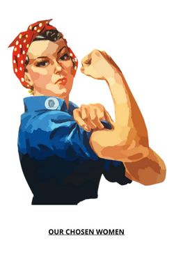 OUR CHOSEN WOMEN