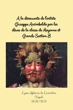 A la manière d'Arcimboldo par les MSb/GSb 