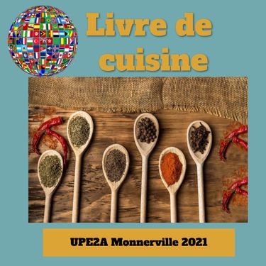 livre de cuisine UPE2A Monnerville 2021