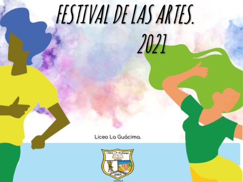 FESTIVAL DE LAS ARTES 2021 LLG