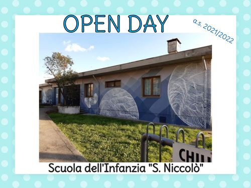 OPEN DAY  Scuola Infanzia S.Niccolò  