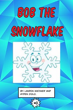 Book Creator | Bob The Snowflake
