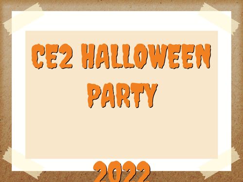 CE2 HALLOWEEN Party - 2022