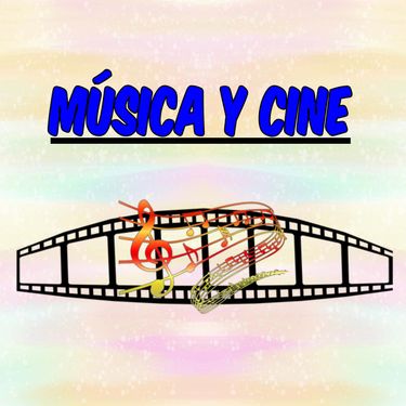 MÚSICA Y CINE