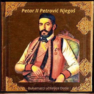 Petar II Petrović Njegoš