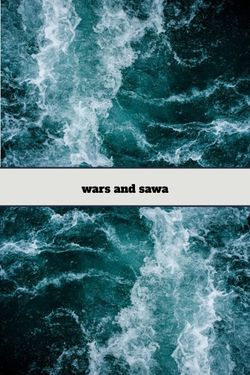 Wars and Sawa