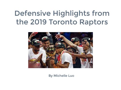 Book Creator | Defensive Highlights from the 2019 Toronto Raptors
