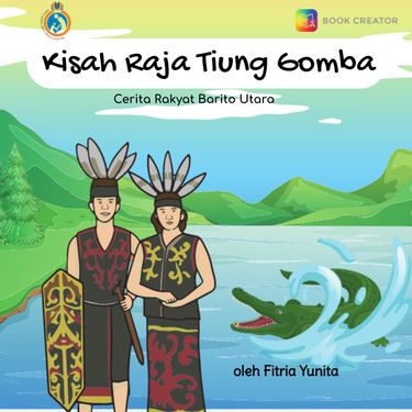 Book Creator | Kisah Raja Tiung Gomba