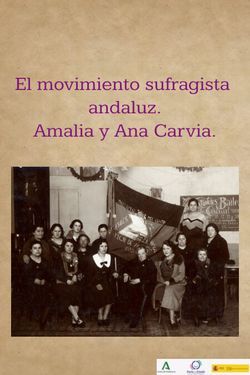 El movimiento sufragista andaluz. Amalia y Ana Carvia