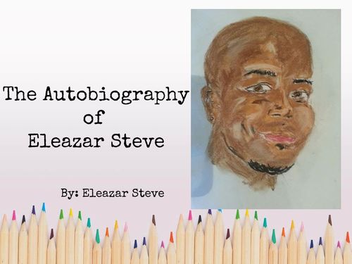 Book Creator | The Autobiography of Eleazar Steve