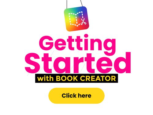 Book Creator | Getting Started with Book Creator