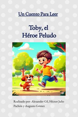 Book Creator | Toby, el perro héroe
