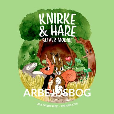 Arbejdsbog Knirke & Hare bliver modige