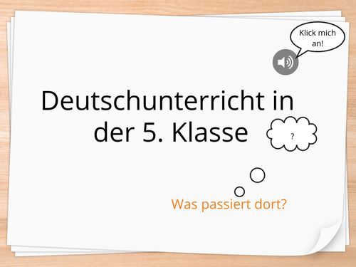 Deutschunterricht in der 5. Klasse