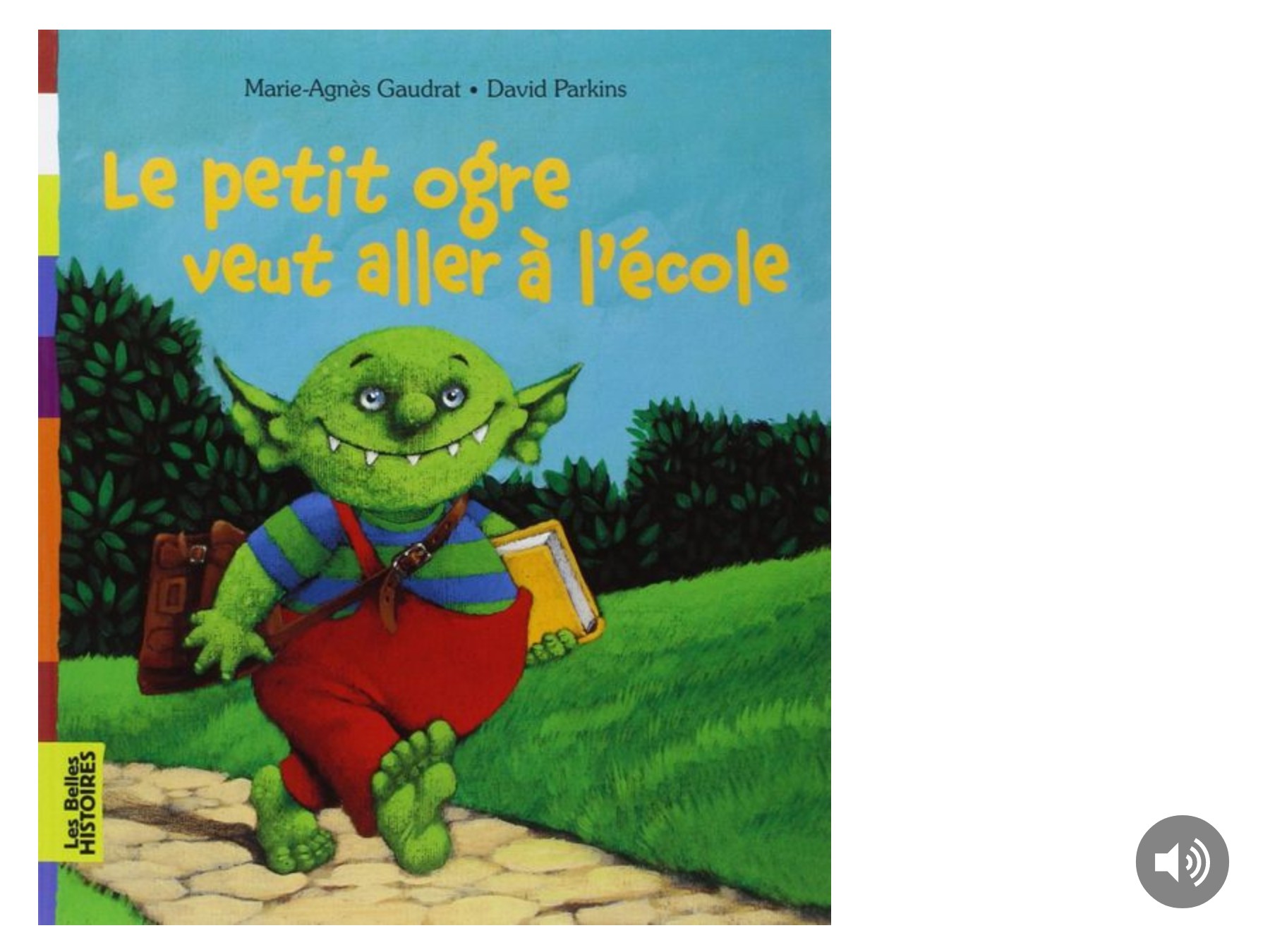 Le Petit Ogre Veut Aller à L école Pdf Book Creator - Le petit ogre veut aller à l'école, version narramus