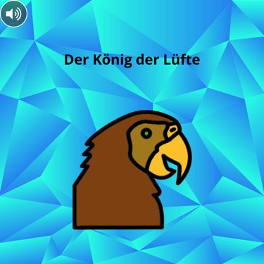 Der König der Lüfte