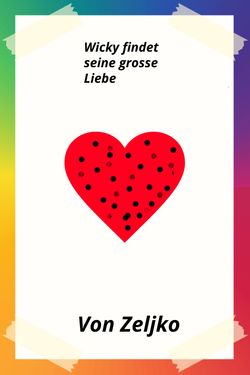 Wicky findet seine grosse Liebe