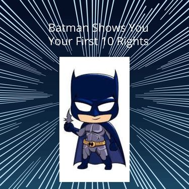 Book Creator | Batman shows you your first 10 rights